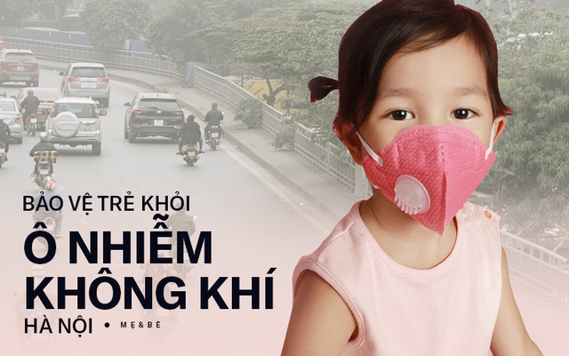 ô nhiễm không khí ảnh hưởng tới trẻ nhỏ