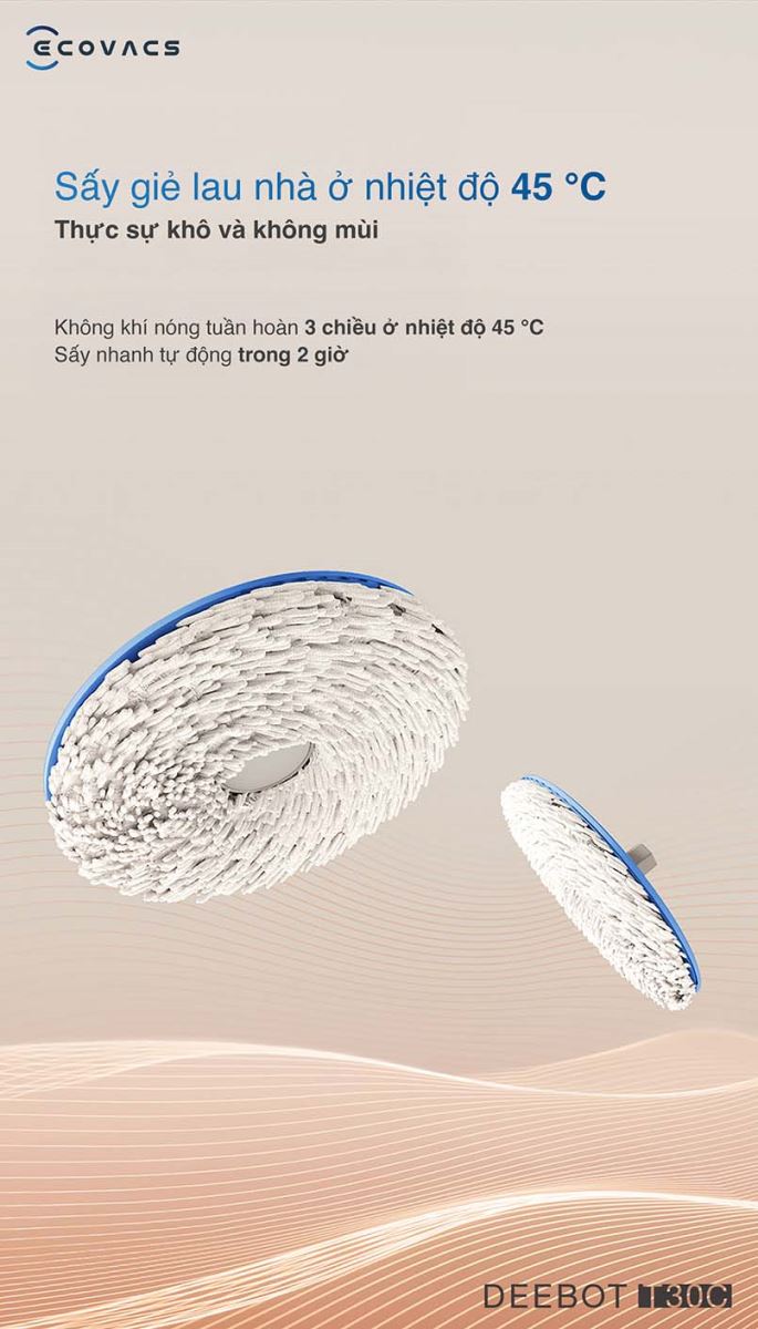 Ecovacs Deebot T30C sấy giẻ lau nhà ở nhiệt độ 45 độ C.